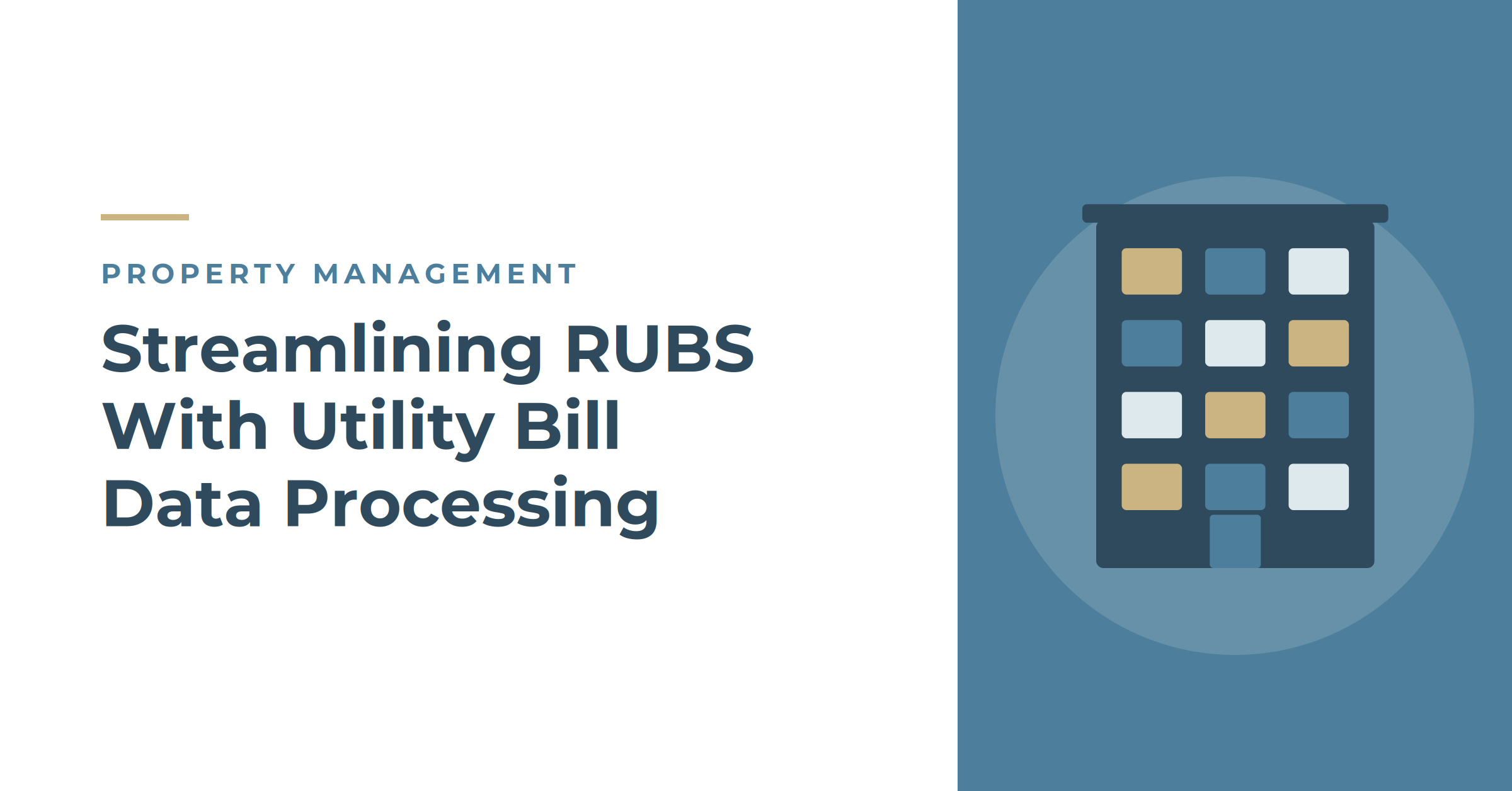 Streamlining RUBS with Utility Bill Data Processing